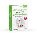 Livre Alimentations, Recettes et Pratiques Culinaires